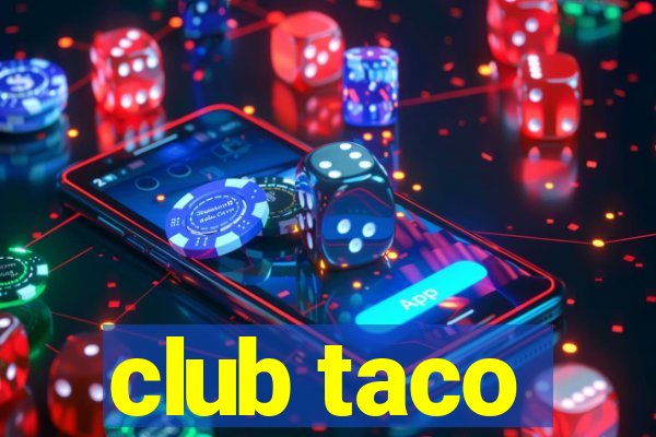club taco